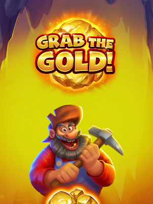 Grab the Gold!